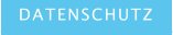 DATENSCHUTZ